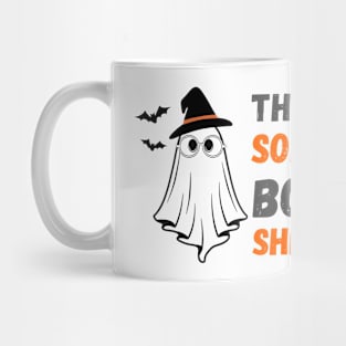 this is some boo sheet funny ghost Mug